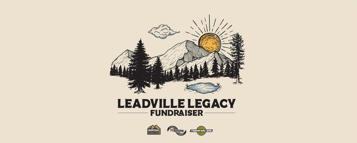 Leadville Legacy Fundraiser