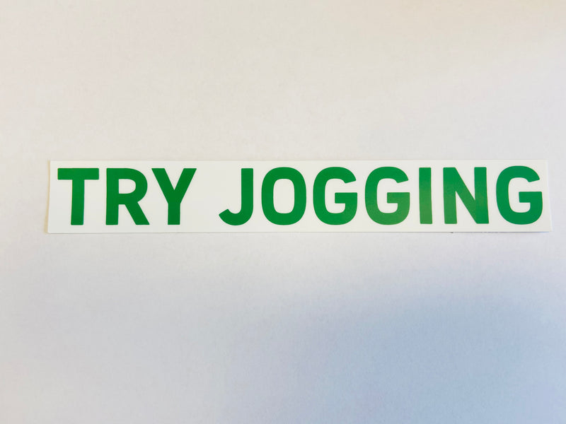Try Jogging Sticker